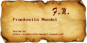 Frankovits Mendel névjegykártya
